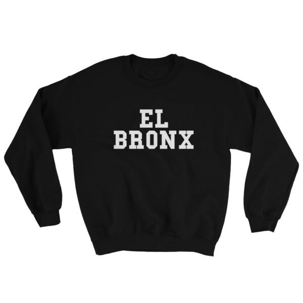 El Bronx Sweatshirt