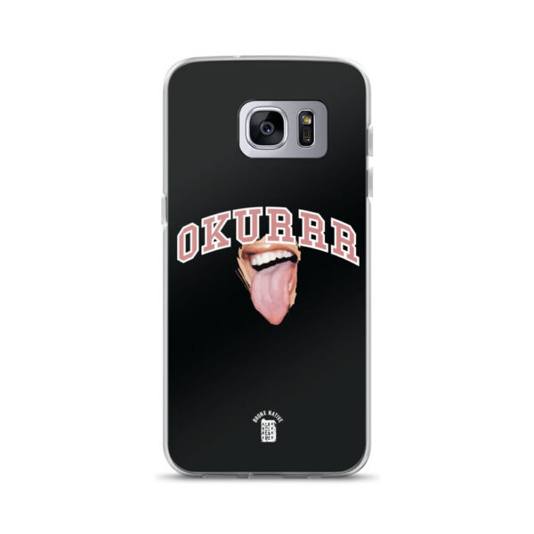 OKURRR SAMSUNG CASE