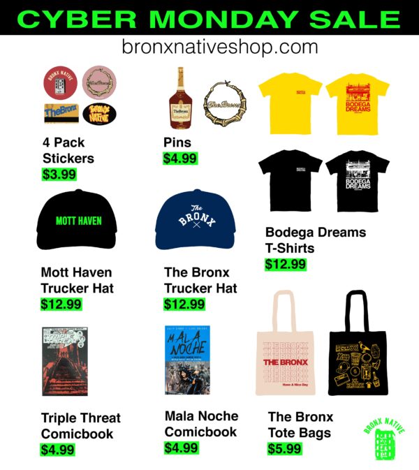 Bronx Native Cyber Monday Sales